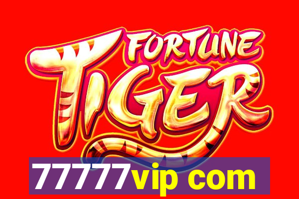 77777vip com